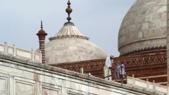 印度泰姬陵继续延缓开放，但不少古迹逐渐解禁