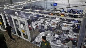 美国边境惨不忍睹，一个帐篷塞了500个孩子