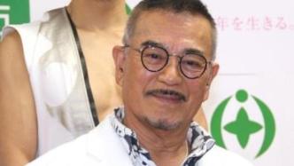 “雄霸”因感染新冠离世，日本演员千叶真一终年82岁