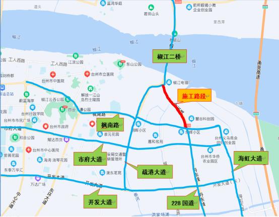 通告228國道椒江段楓南東路椒江二橋全封閉施工所有車輛須繞行