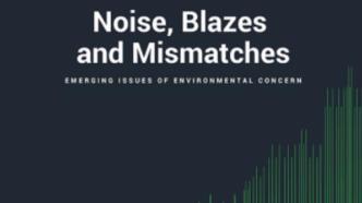 联合国环境规划署2月17日晚发布《前沿2022：噪音、火灾和不匹配》