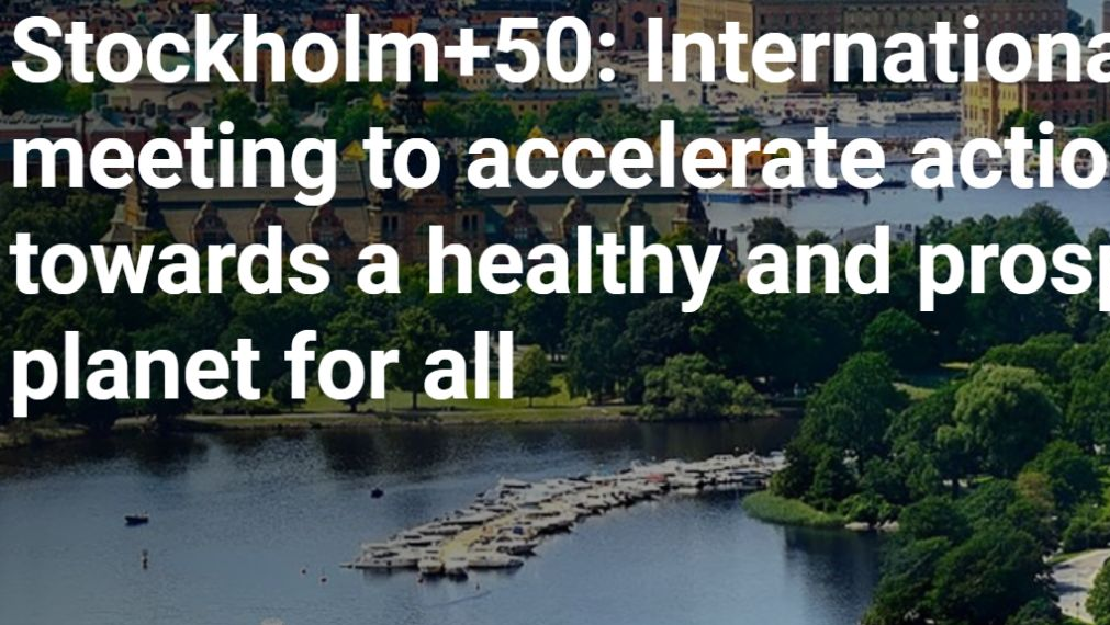 斯德哥尔摩+50：只有一个健康的地球，促进所有人的繁荣|全球生物多样性治理（第60期）