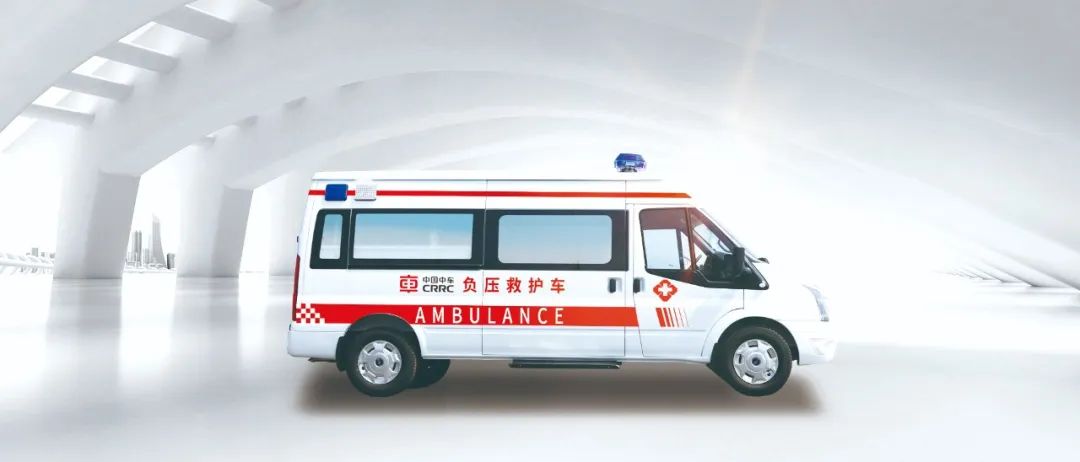入伍50辆中车监护型负压救护车进发守护生命第一线