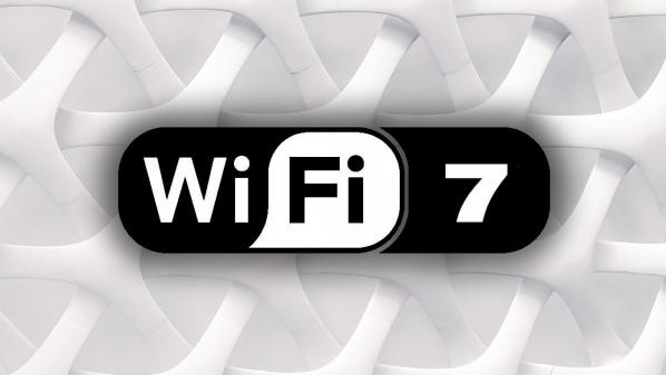 关于Wi-Fi 7，你想知道的一切
