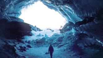 冰河、荒野与人性：世界顶级冰川研究者的冰川之旅