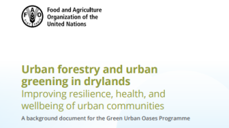 粮农组织发布新报告《干旱区城市林业和城市绿化》