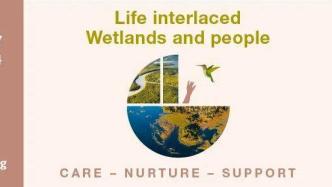 2024世界湿地日：湿地公约秘书长穆桑达·蒙巴呼吁共同行动！