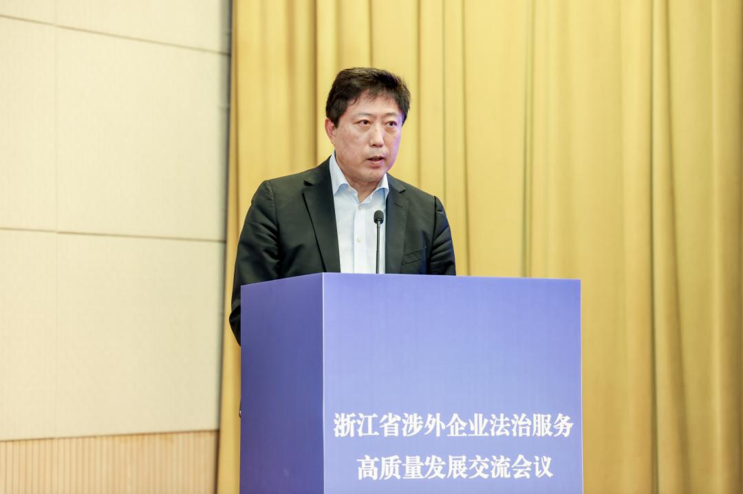 涉外法治看"浙"里 | 浙江省涉外企业法治服务高质量