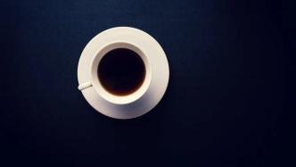 黑咖啡是减肥神器吗？专家提醒：不能替代运动和饮食管理