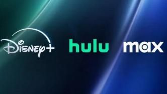迪士尼+、Hulu和Max的流媒体捆绑包现已推出